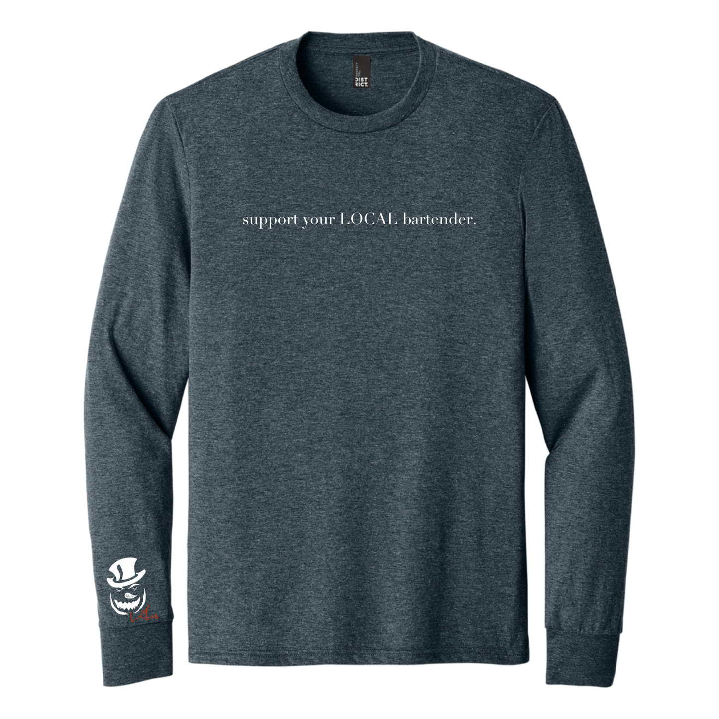 support your LOCAL bartender LS Tee.